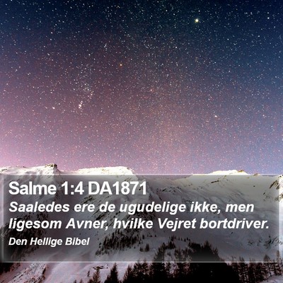 Salme 1:4 DA1871 Bible Verse Image