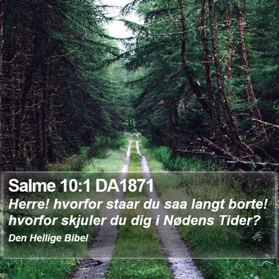 Salme 10:1 DA1871 Bible Verse Image