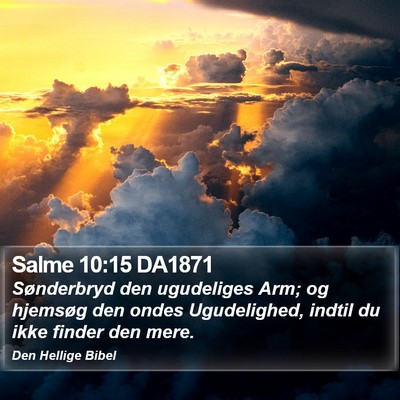 Salme 10:15 DA1871 Bible Verse Image