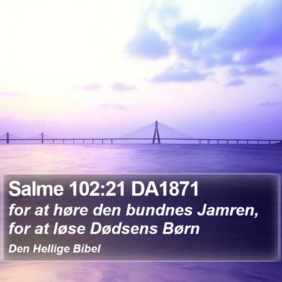 Salme 102:21 DA1871 Bible Verse Image
