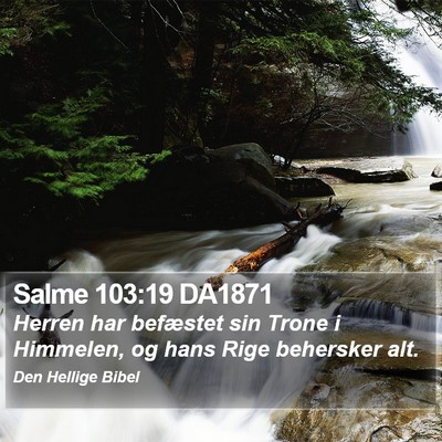 Salme 103:19 DA1871 Bible Verse Image