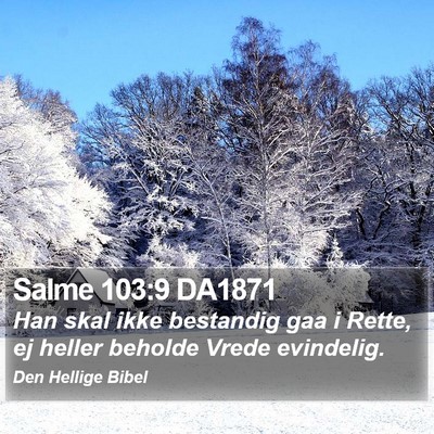 Salme 103:9 DA1871 Bible Verse Image