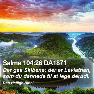 Salme 104:26 DA1871 Bible Verse Image