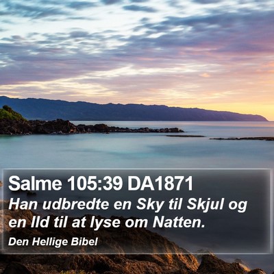 Salme 105:39 DA1871 Bible Verse Image