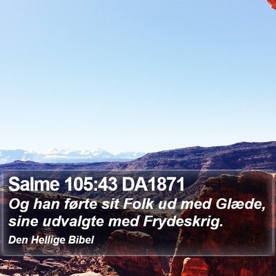 Salme 105:43 DA1871 Bible Verse Image