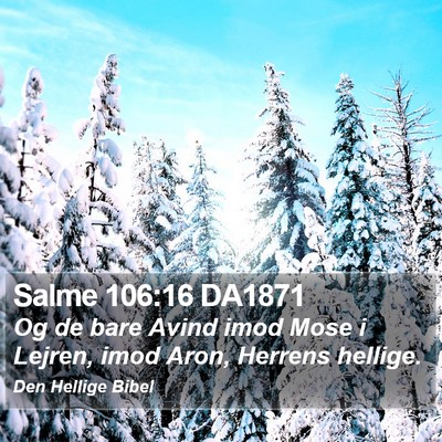 Salme 106:16 DA1871 Bible Verse Image