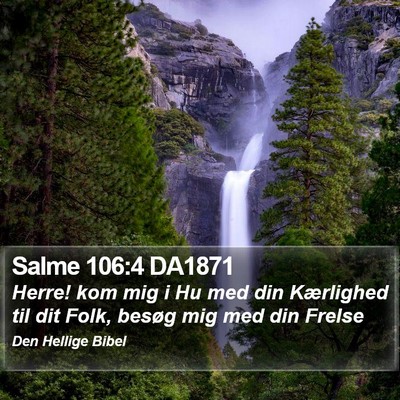 Salme 106:4 DA1871 Bible Verse Image