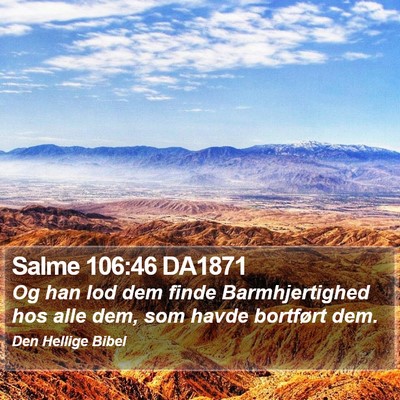 Salme 106:46 DA1871 Bible Verse Image