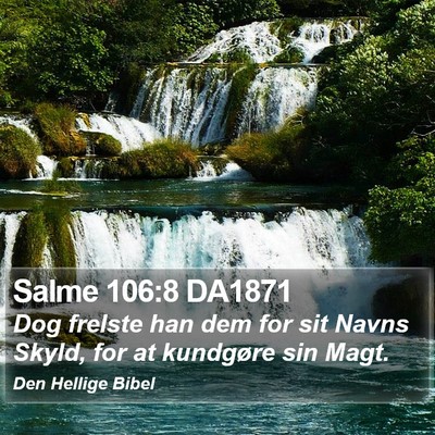 Salme 106:8 DA1871 Bible Verse Image