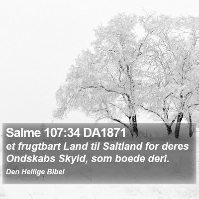 Salme 107:34 DA1871 Bible Verse Image