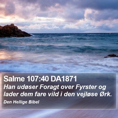 Salme 107:40 DA1871 Bible Verse Image