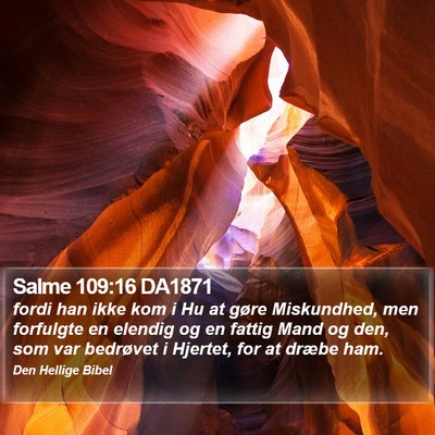 Salme 109:16 DA1871 Bible Verse Image
