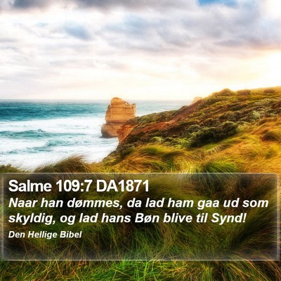 Salme 109:7 DA1871 Bible Verse Image