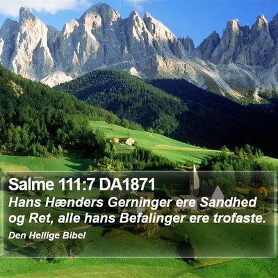 Salme 111:7 DA1871 Bible Verse Image