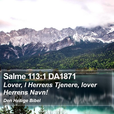 Salme 113:1 DA1871 Bible Verse Image