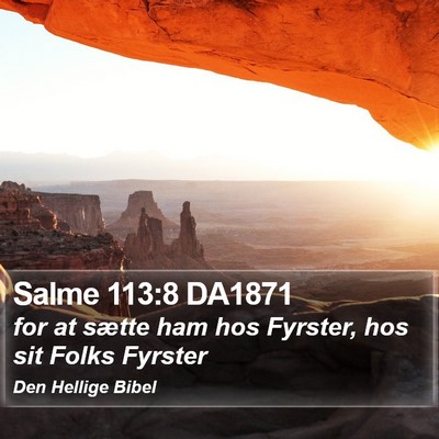 Salme 113:8 DA1871 Bible Verse Image