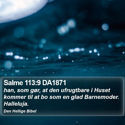 Salme 113:9 DA1871 Bible Verse Image
