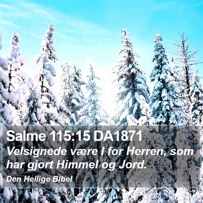 Salme 115:15 DA1871 Bible Verse Image