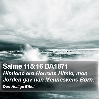Salme 115:16 DA1871 Bible Verse Image