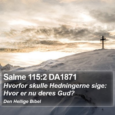 Salme 115:2 DA1871 Bible Verse Image