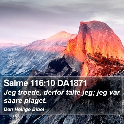 Salme 116:10 DA1871 Bible Verse Image