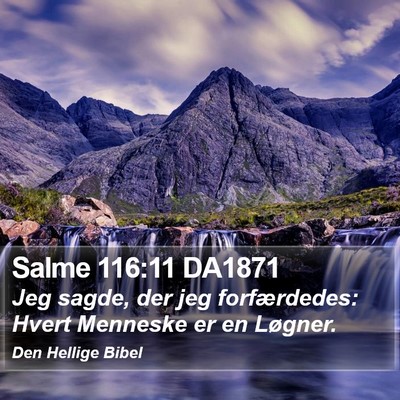 Salme 116:11 DA1871 Bible Verse Image