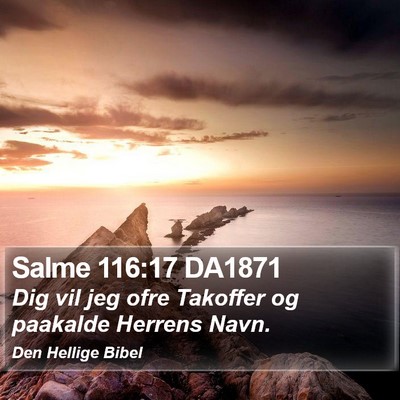 Salme 116:17 DA1871 Bible Verse Image
