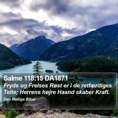 Salme 118:15 DA1871 Bible Verse Image