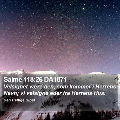 Salme 118:26 DA1871 Bible Verse Image