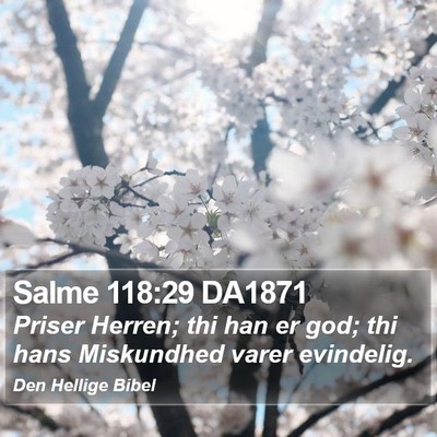 Salme 118:29 DA1871 Bible Verse Image