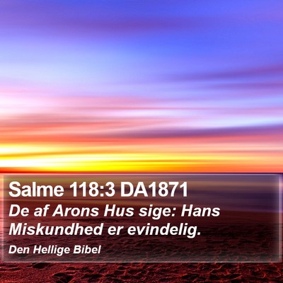 Salme 118:3 DA1871 Bible Verse Image