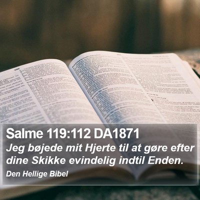 Salme 119:112 DA1871 Bible Verse Image