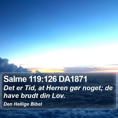 Salme 119:126 DA1871 Bible Verse Image