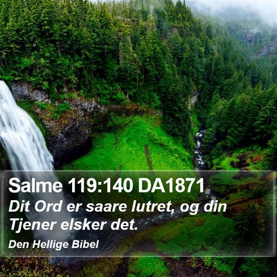 Salme 119:140 DA1871 Bible Verse Image