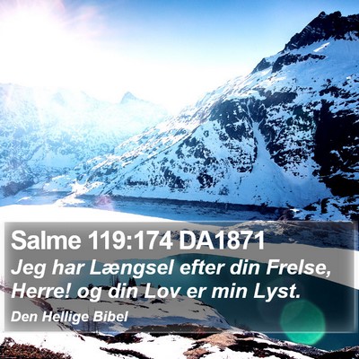Salme 119:174 DA1871 Bible Verse Image