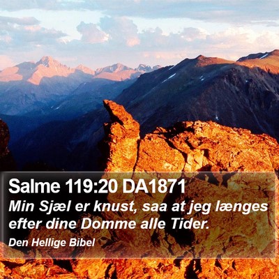 Salme 119:20 DA1871 Bible Verse Image