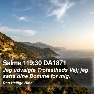 Salme 119:30 DA1871 Bible Verse Image