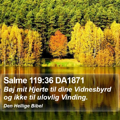 Salme 119:36 DA1871 Bible Verse Image