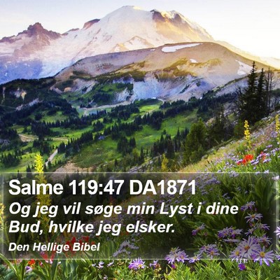 Salme 119:47 DA1871 Bible Verse Image