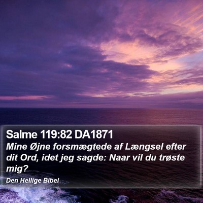 Salme 119:82 DA1871 Bible Verse Image