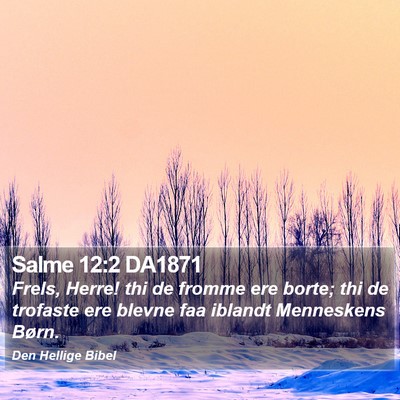 Salme 12:2 DA1871 Bible Verse Image