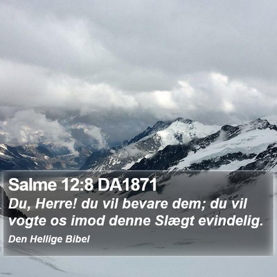 Salme 12:8 DA1871 Bible Verse Image