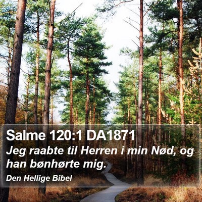 Salme 120:1 DA1871 Bible Verse Image