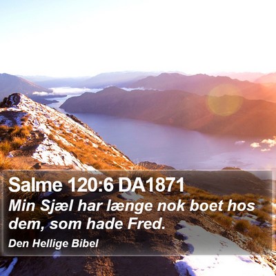 Salme 120:6 DA1871 Bible Verse Image