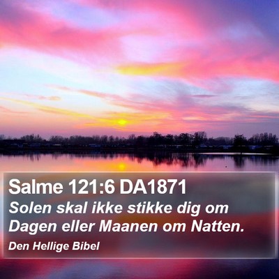 Salme 121:6 DA1871 Bible Verse Image
