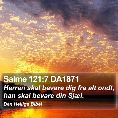 Salme 121:7 DA1871 Bible Verse Image