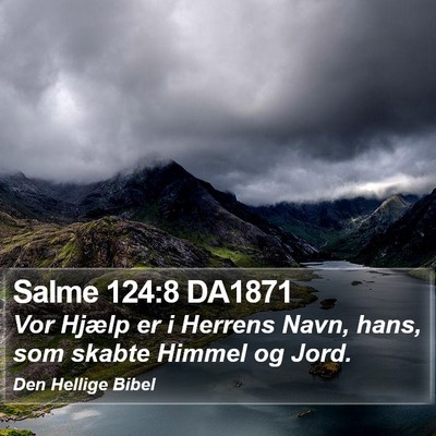 Salme 124:8 DA1871 Bible Verse Image