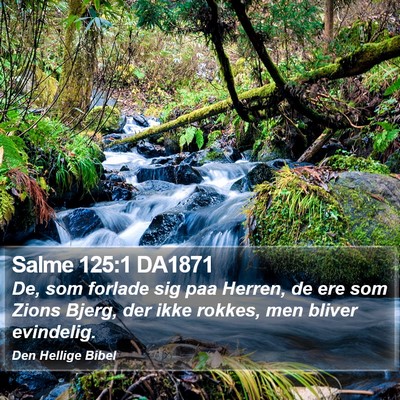 Salme 125:1 DA1871 Bible Verse Image