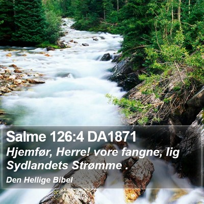 Salme 126:4 DA1871 Bible Verse Image