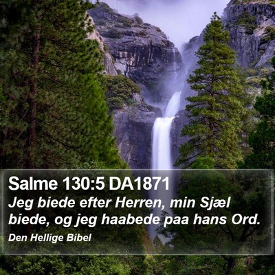 Salme 130:5 DA1871 Bible Verse Image